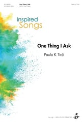 One Thing I Ask SATB choral sheet music cover